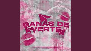 Ganas de Verte [upl. by Aillimac]