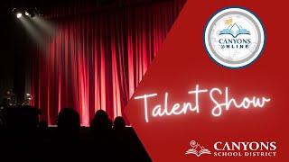 Canyons Online Talent Show [upl. by Eelynnhoj661]