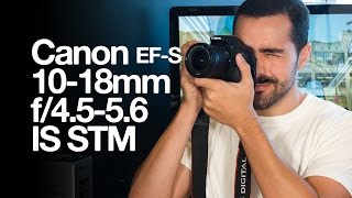 Canon EFS 1018mm f4556 IS STM [upl. by Belia]