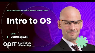 Intro to Operating Systems [upl. by Bowra]