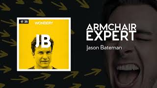 Jason Bateman  Armchair Expert with Dax Shepard [upl. by Atnoid]