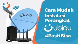 Cara Instalasi Perangkat UBIQU [upl. by Richmond884]