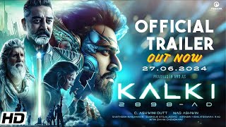 Kalki 2898 AD  Official Trailer  Prabhas  Amitabh Bachchan New South Movie Bollywood Movies 2024 [upl. by Nertie773]