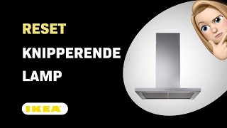 Hoe reset je een knipperende lamp op je Ikea SVAVANDE afzuigkap [upl. by Acinat]