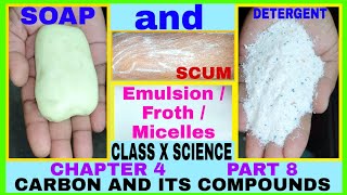 SOAPS AND DETERGENTS। FORMATION OF MICELLES। FORMATION OF SCUM। PREPARATION OF SOAPS AND DETERGENTS। [upl. by Benge]