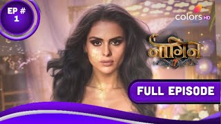 Naagin 7 Full Episode 1  Naag Aur NaagMani  Naagin fanmade video [upl. by Hildegarde]