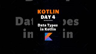 Data types in Kotlin kotlintutorials learnkotlin kotlin androidkotlin androiddeveloper coding [upl. by Egres886]