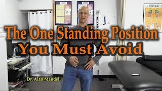 The One Standing Position You Must Avoid  Dr Mandell [upl. by Boothe782]