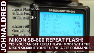 Nikon CLS Repeat Flash Mode with the SB600 [upl. by Nodyarb]