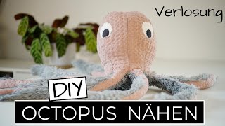 Kuscheltier SELBER NÄHEN OctopusPlüschtierStofftier nähen  VERLOSUNG  Nähanleitung für Anfänger [upl. by Maze]