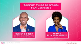 Plugging In the 305 Community It’s All Connected [upl. by Wilen737]