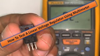 How To Test A linear Voltage Regulator Using Multimeter Explained 7805 7806 7809 7812 7815 [upl. by Brynn]