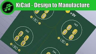 KiCad  From Design to Manufacture  Part 3 [upl. by Laohcin165]