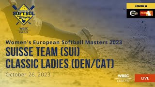 16 Womens European Softball Masters 2023 Suisse Team SUI VS Classic Ladies DENCAT [upl. by Reinaldos]