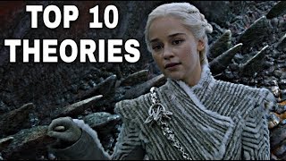 The Top 10 Theories That Must Happen  Game of Thrones Season 8 Theories [upl. by Kcirde]