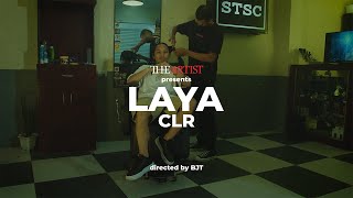 CLR • Laya Official Music Video [upl. by Ahsena]