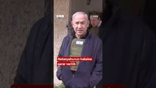 İsrail Baş naziri Benjamin Netanyahunun həbsinə qərar verilib [upl. by Vally815]