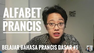 Belajar Bahasa Perancis Dasar 1 Alfabet Perancis [upl. by Anna-Diana37]