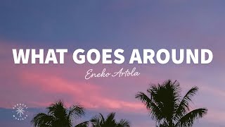 Eneko Artola  What Goes Around Lyrics [upl. by Alomeda]