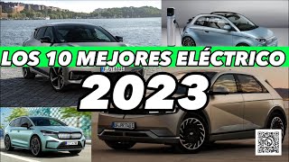 Los 10 Mejores Coches Eléctricos 2023 [upl. by Onabru225]