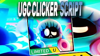 UGC Clicker script – Auto Clicker [upl. by Sussi]