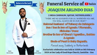 Funeral Service of JOAQUIM ARLINDO DIAS beloved husband of Valency de Calangute  Candolim Goa [upl. by Drofdarb]