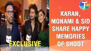 Karan Monami and Sid shared HAPPY memories of shoot on last day of Ziddi Dil Maane Na [upl. by Erastes]