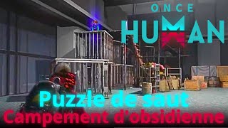 Puzzle de saut  Campement dobsidienne  Once Human [upl. by Zacks191]