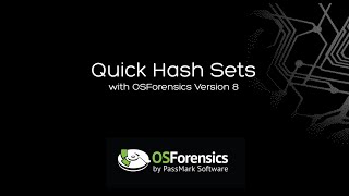 Quick Hash Sets with OSForensics V8 [upl. by Nels]