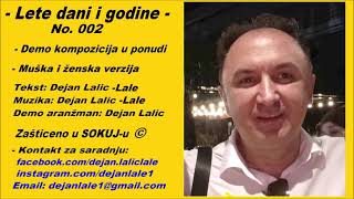 Lete dani i godine  Dejan Lalic [upl. by Coulson372]