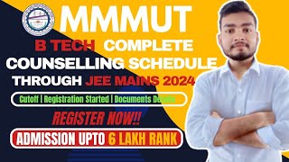 MMMUT Gorakhpur 2024  Btech Jee Mains 2024 Complete Counselling Schedule  Last Date  All Document [upl. by Lavotsirc200]