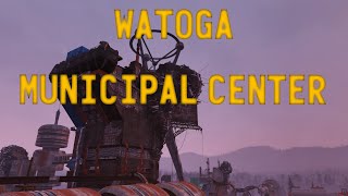 Fallout 76 Lore  Watoga Municipal Center [upl. by Tybalt]