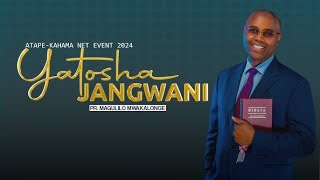 🔴LIVE  KAHAMA NET EVENT  YATOSHA JANGWANI  SIKU YA 22 SABATO TAKATIFU [upl. by Pattison468]