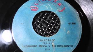 LIZANDRO MEZA y SU CONJUNTO  SHACALAO [upl. by Aluin]