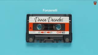 Fonzerelli Dance Decades radio edit [upl. by Lavella407]