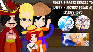 Roger Pirates Reacts To Luffy  Joyboy  🇺🇸🇧🇷  Gear 5  Ep10721073  One Piece Gacha React [upl. by Berton183]