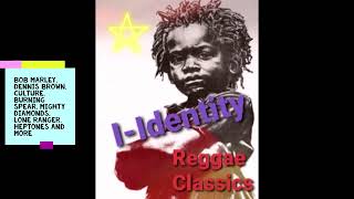 I IDENTITY REGGAE JAMAICA CLASSICS 2 [upl. by Ym]