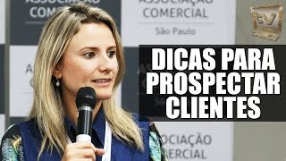 15 Dicas para prospectar novos clientes  Ariadne Terrado Mecate [upl. by Aevin]