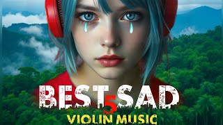 Best 5 Violin Music  Sad Arabic Turkish Oriental Emotional Beat [upl. by Alexandros]