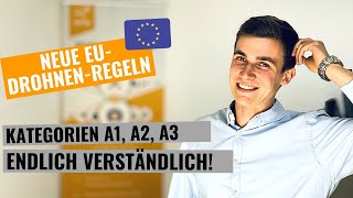 Kategorien A1A2A3 einfach erklärt  Neue EUDrohnenRegeln [upl. by Nesral]