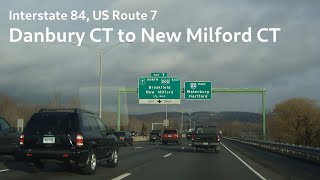 I84 US7 Danbury CT to New Milford CT [upl. by Sihon]