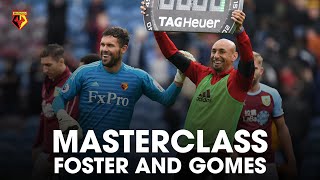 GOALKEEPING MASTERCLASS  FOSTER amp GOMES [upl. by Annaiviv714]