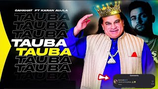 Chahat Fateh Ali khan New Song 😍 Toba Toba Chahat Fateh Ali khan  Karen Aujla Reply 😱 [upl. by Beaulieu]