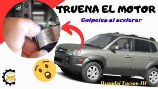 FUERTE RUIDO AL ACELERARMOTOR GOLPEAHYUNDAI TUCSON JM [upl. by Ellsworth]