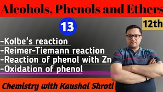 Kolbe reaction  Reimer Tiemann reaction  reaction of phenol with zinc  oxidation of phenols 12th [upl. by Ahsimik351]