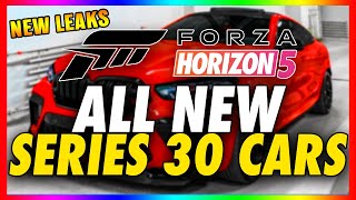 ALL NEW SERIES 30 CARS COMING TO FORZA HORIZON 5  UPDATE 30 DLC FULL INFO FH5 NEW CARS [upl. by Adnahc177]