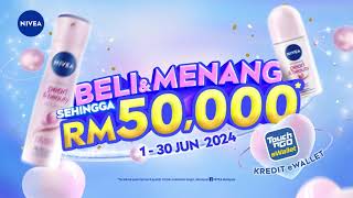 Sertai peraduan NIVEA BELI amp MENANG untuk memenangi sebanyak RM50000 KREDIT TNG eWALLET [upl. by Madora]