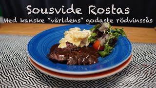 Magiskt god sous vide rostas med potatisgratäng och quotkanskequot världens godaste rödvinsås [upl. by Senskell]