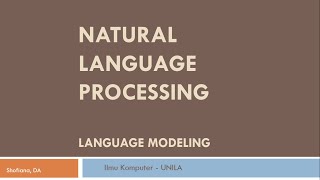 Natural Language Processing  Pemrosesan Bahasa Alami  Language Modeling NGrams 1 [upl. by Atews]