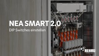 REHAU NEA SMART 20 Einstellen der DIPSchalter [upl. by Hinkel]